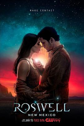 罗斯威尔第一季/新罗斯维尔/爱上外星人/Roswell