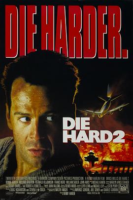 点击播放《虎胆龙威2/终极警探2[台] / 终极警探续集 / Die Hard 2: Die Harder / 58 minutes pour vivre》