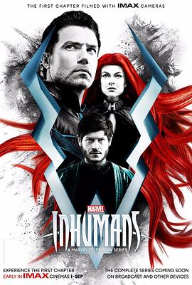 点击播放《异人族2017/非人类/Marvel’s Inhumans》