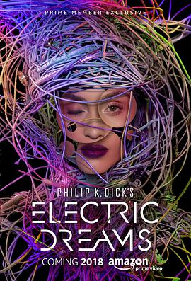 点击播放《菲利普·迪克的电子梦/菲利普·狄克的电子梦 / 电子梦：菲利普·狄克的世界》