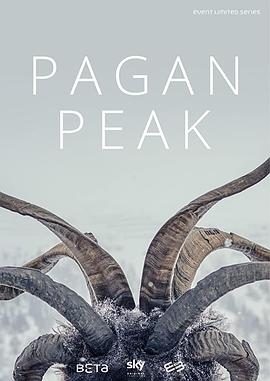 点击播放《异教峰第一季/圣峰之下 / Pagan Peak》