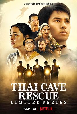 点击播放《泰国洞穴救援事件簿/Thai Cave Rescue / ปฏิบัติการกู้ชีพถ้ำหลวง》