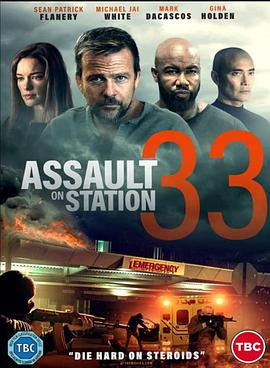 点击播放《袭击33号医院/Assault on Station 33》