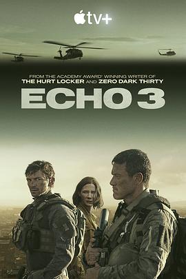 点击播放《回声三号/Echo 3：救援任务[台] / Echo 3 特种部队[港] / 回声3 / 第三次回声》