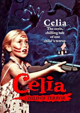 点击播放《希丽亚/Celia: Child of Terror》