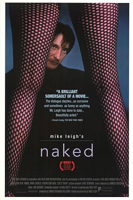 赤裸裸/赤裸港湾 / 赤裸 / Mike Leigh's Naked