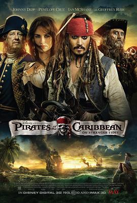 点击播放《加勒比海盗4：惊涛怪浪[电影解说]/加勒比海盗：魔盗狂潮[港] / 加勒比海盗 神鬼奇航：幽灵海[台] / 加勒比海盗4：陌生的潮汐 / Pirates 4》