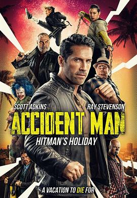 点击播放《意外杀手2：杀手假期[电影解说]/意外杀手2 / Accident Man: Hitman's Holiday》