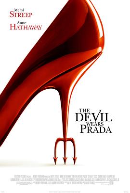 点击播放《穿普拉达的女王[电影解说]/时尚女魔头 / 穿Prada的恶魔[港] / 穿着Prada的恶魔[台] / 穿普拉达的女魔头》