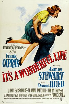 点击播放《生活多美好[电影解说]/莫负少年头[港] / 风云人物[台] / 美满人生[澳] / 美好人生 / 哀乐人生 / 美好生活 / Frank Capra's It's a Wonderful Life》