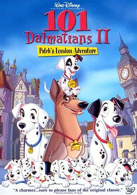 点击播放《101忠狗续集：伦敦大冒险英语/101斑点狗续集：伦敦大冒险 / 101 Dalmatians: The Animated Sequel》