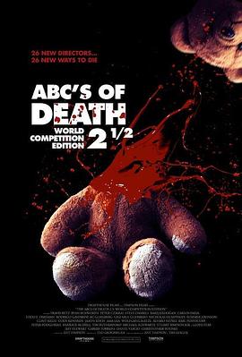 点击播放《26种死法2.5：M号档案/26种死法2.5 / 26种死法2½ / 死亡ABC2.5 / ABC's of Death 3: Teach Harder》