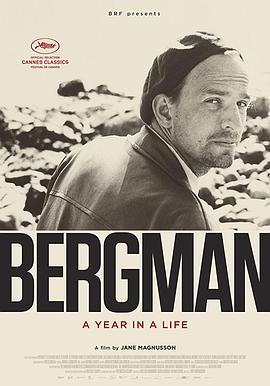点击播放《伯格曼：人生中的那一年/伯格曼：大师狂想[台] / Bergman: A Year in a Life》