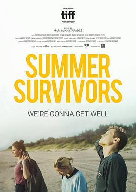 点击播放《夏季幸存者/忘忧上路[台] / 夏日幸存者 / Summer Survivors》