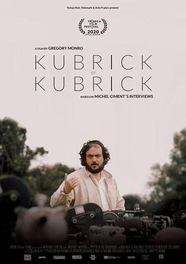点击播放《库布里克谈库布里克/寇比力克如是说[港] / 库布里克论库布里克 / Kubrick by Kubrick》
