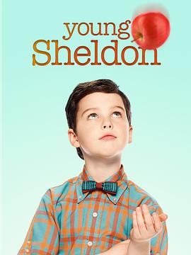 点击播放《小谢尔顿 第二季/少年谢尔顿 / 少年谢耳朵 / 谢尔顿 / 小小谢尔顿 / Sheldon》