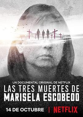 点击播放《一名母亲的三重死亡/The Three Deaths of Marisela Escobedo》