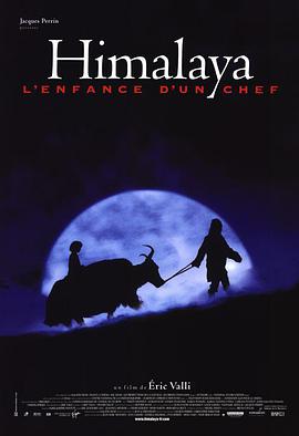 点击播放《喜马拉雅1999/雪岭传奇 / 天地人三部曲之喜马拉雅 / Caravan / Himalaya / हिमालय》
