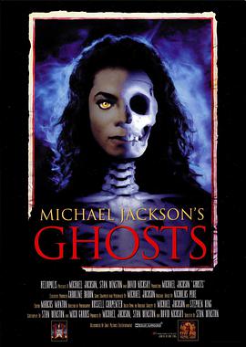 点击播放《鬼怪1997/幽灵 / 鬼 / Michael Jackson's Ghos》