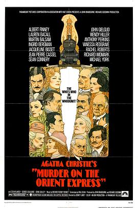 东方快车谋杀案1974/火车谋杀案 / Agatha Christie's Murder on the Orient Express