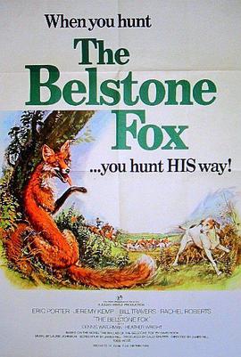 点击播放《贝尔斯通之狐/贝尔斯通的狐狸》