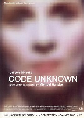 点击播放《巴黎浮世绘/未知密码 / 巴黎恋曲 / 巴黎怨曲 / 陌生密码 / 奔跑吧 / Code Unknown: Incomplete Tales of Several Journeys》