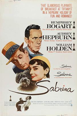 点击播放《龙凤配1954/萨比里娜 / Sabrina Fair》