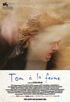 点击播放《汤姆的农场旅行/汤姆在农庄[台] / 基密农场[港] / 汤姆在农场 / 牧场心旅 / Tom At The Farm》