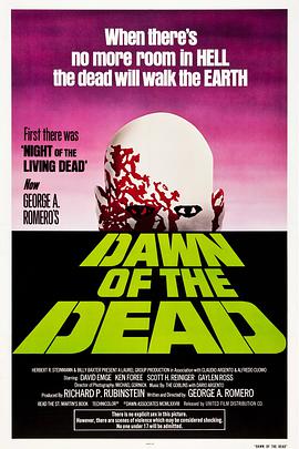点击播放《活死人黎明1978/死亡黎明 / 僵尸的黎明 / 生人勿近 / George A. Romero's Dawn of the Dead / Zombie: Dawn of the Dead / Zombies》