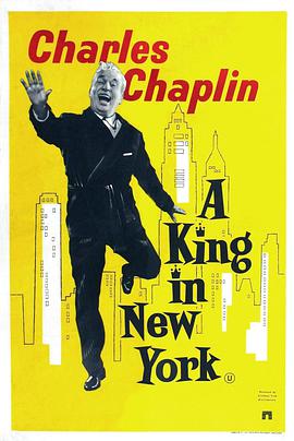 点击播放《纽约之王/一个国王在纽约 / 流亡皇帝 / 纽约王 / 王在纽约》