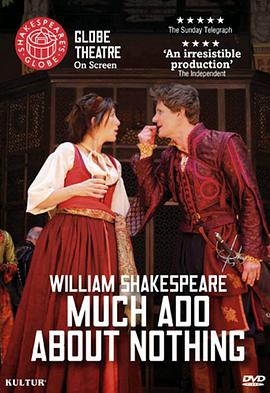无事生非2012/Much Ado About Nothing: Shakespeare's Globe Theatre全集观看