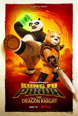 点击播放《功夫熊猫之神龙骑士[电影解说]/功夫熊猫：神龙骑士 第一季 / 功夫熊猫：龙骑士》