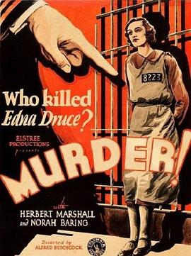 点击播放《谋杀1930[电影解说]/谋杀者 / 凶手》