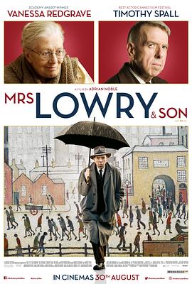 点击播放《洛瑞太太和她的儿子[电影解说]/画家虎妈 / 洛瑞&火柴男人[台] / Mrs. Lowry & Son / Mrs Lowry and Son》