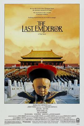 点击播放《末代皇帝1987[电影解说]/末代皇帝溥仪[港] / L'ultimo imperatore / Le dernier empereur》