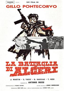点击播放《阿尔及尔之战[电影解说]/阿尔及利亚的战争 / The Battle of Algiers》