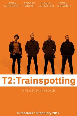 点击播放《猜火车2[电影解说]/迷幻列车2[港] / T2:Trainspotting / Trainspotting 2 / Porno》
