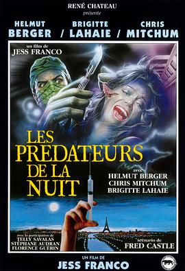 点击播放《花容劫[电影解说]/姓名不详 / Les Predateurs De La Nuit / Los depredadores de la noche》