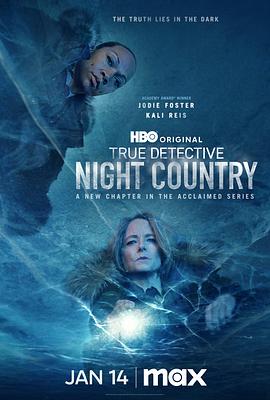 点击播放《真探第四季/真探：暗夜国度 / 真探：夜之国度 / True Detective: Night Country》