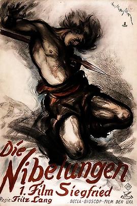 点击播放《尼伯龙根：西格弗里德之死/尼伯龙根之歌1：西格弗里德之死 / 尼伯龙根 I：西格弗里德 / 西格弗里德之死 / 尼伯龙根：西格弗里德 / 尼伯龙根之歌 / Die Nibelungen - Teil 1: Siegfried》