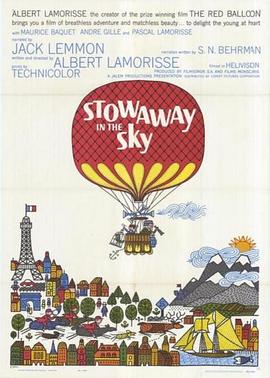 点击播放《气球漫游记/Stowaway in the sky / 气球上的旅行》