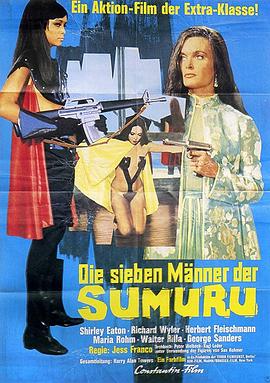 点击播放《一月河女郎/苏穆鲁的七个秘密 / Future Women / The Seven Secre of Sumuru / The Girl from Rio》