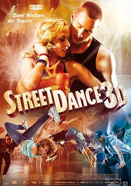 点击播放《舞力对决/3D舞力对决[台] / 街舞3D[港] / Street Dance 3D》