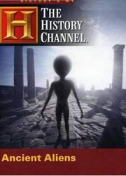 远古外星人第一季/历史频道：远古外星人第一季 / 来自远古星星的你 / History Channel: Ancient Aliens Season 1