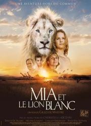 点击播放《米娅和白狮》