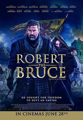 点击播放《罗伯特·布鲁斯/苏格兰之王 布鲁斯一世》