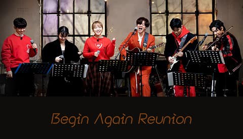 点击播放《Begin Again Reunion》