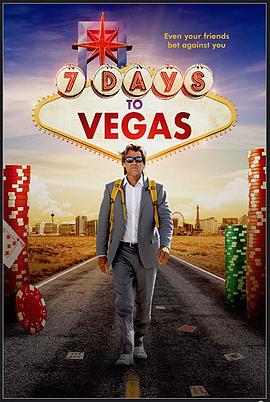 点击播放《去拉斯维加斯的七天/Walk to Vegas》